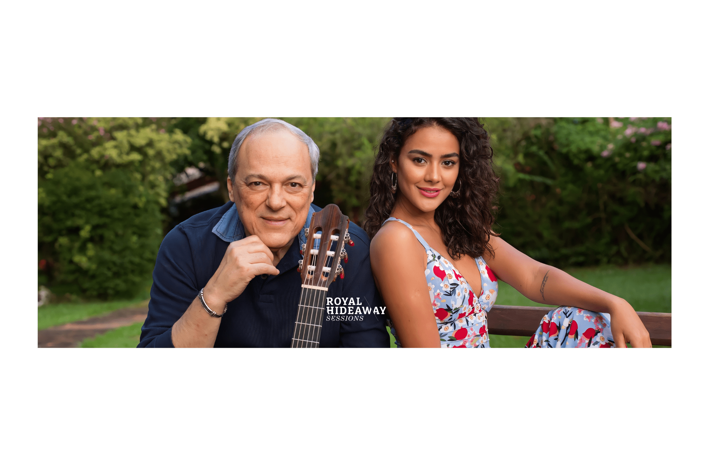 Fotografía promocional de Toquinho + Camilla Faustino | Royal Hideaway Sessions. 8ª EDICIÓN