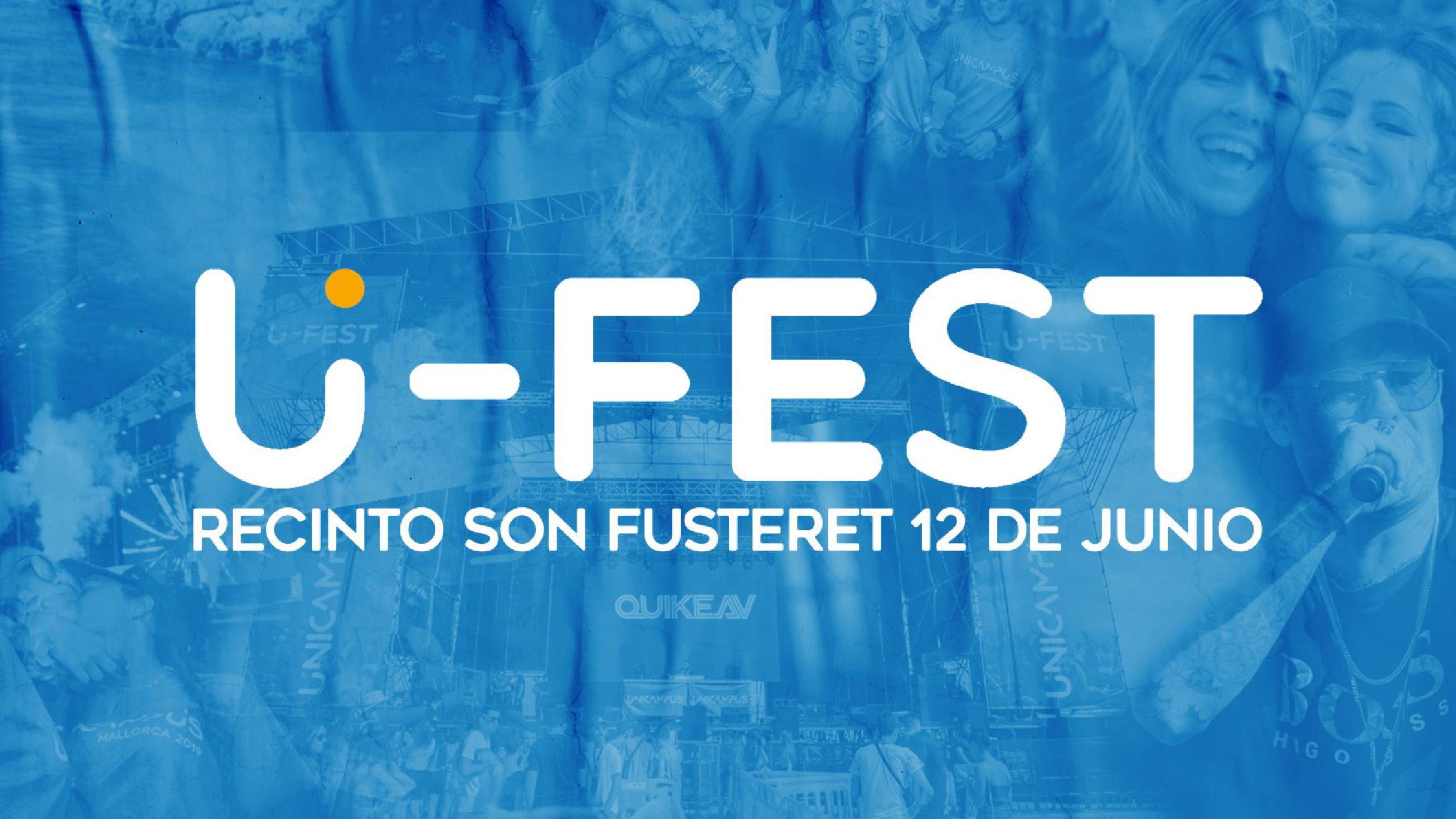 UFest Mallorca 2020. Entradas, cartel, grupos de UFest Mallorca 2020