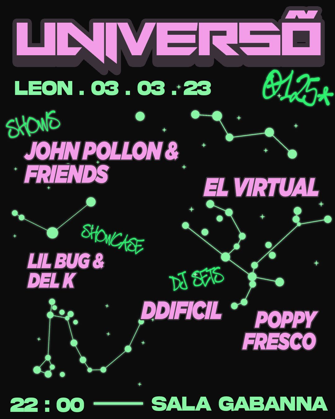Fotografía promocional de Universõ en León / John Pollõn & Friends/ El Virtual / Muchos Más Invitados