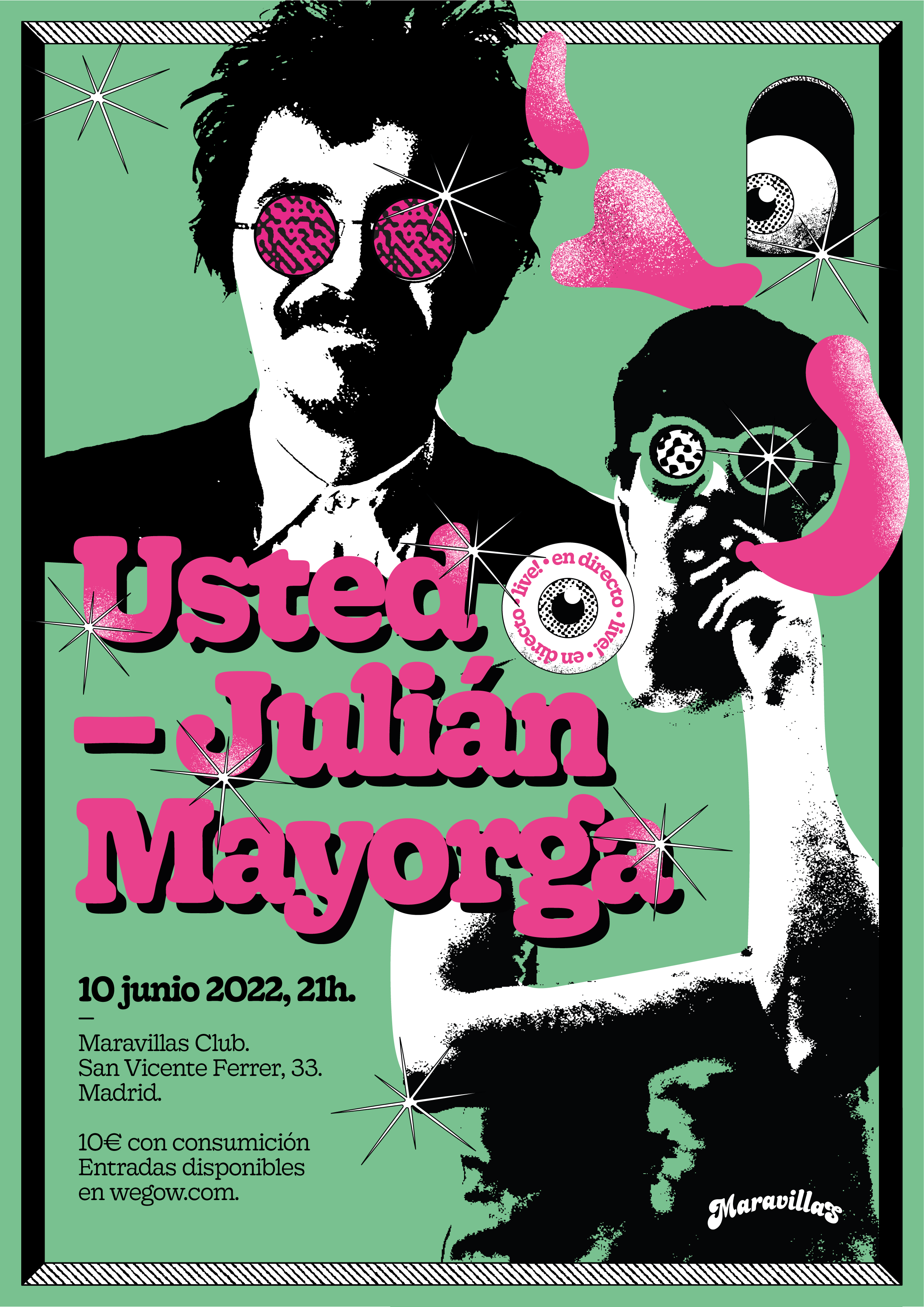 Entradas de conciertos de Julian Mayorga, Usted en Maravillas Club, Madrid  viernes, 10 junio 2022 | Wegow España