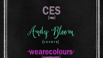 We Are Colours + Andy Bloom + Ces