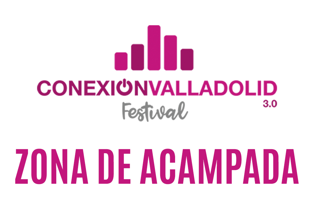 Fotografía promocional de Zona de acampada Conexión Valladolid Festival 2022