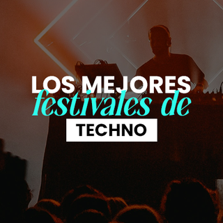 mejores-festivales-techno-espana-2026 mejores-festivales-techno-espana-2026