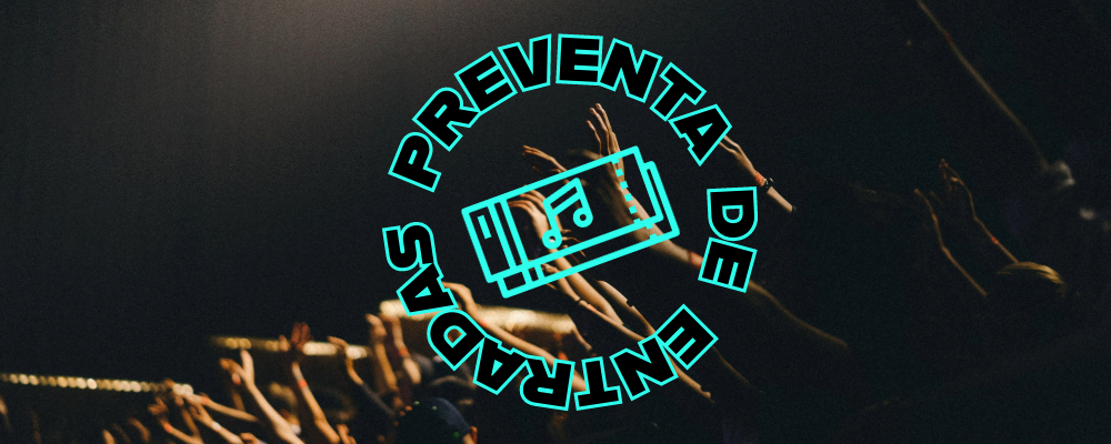 que es la preventa de entradas